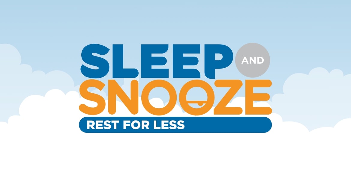 Sleep and Snooze